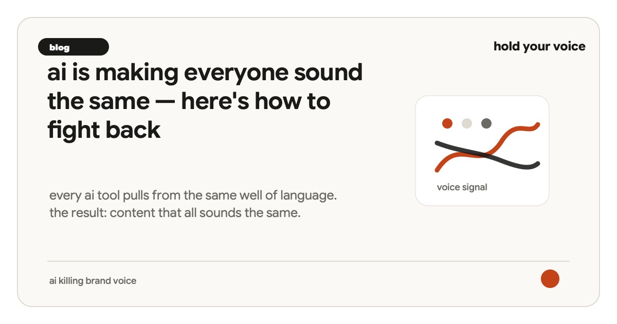 ai is making everyone sound the same — here's how to fight back