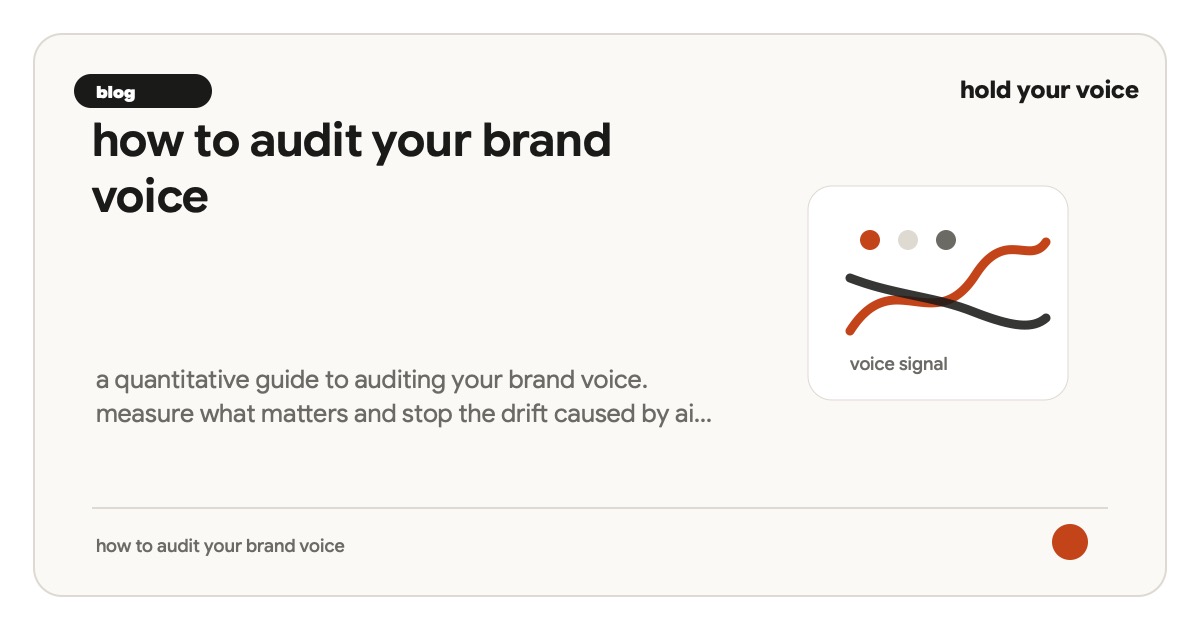 how to audit your brand voice