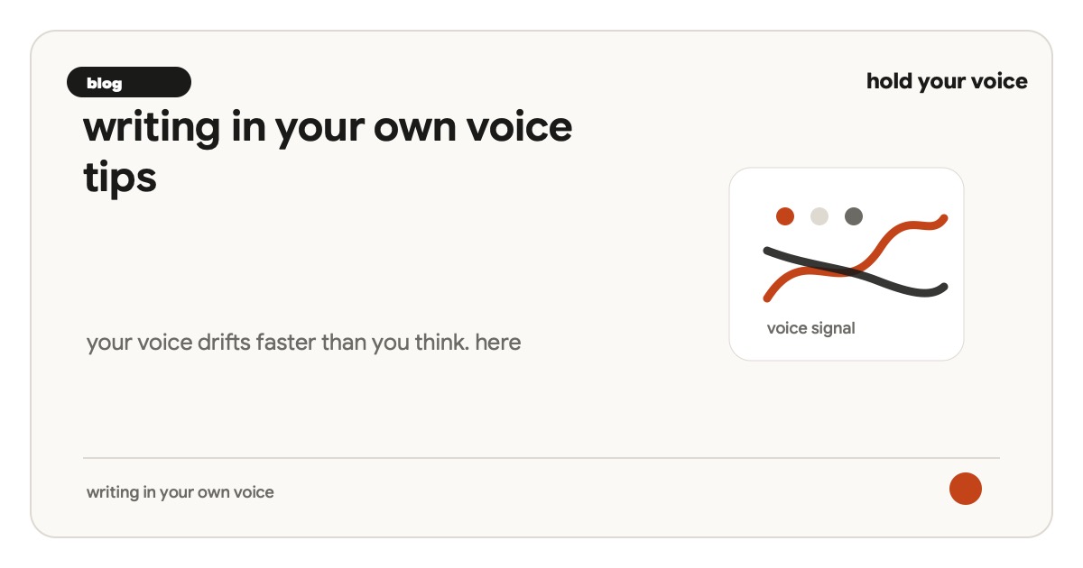 writing in your own voice tips